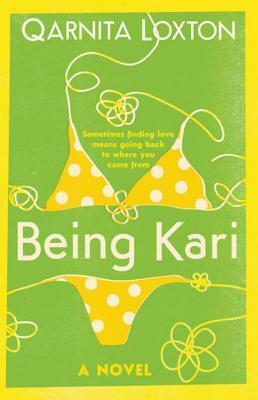 Being Kari by Qarnita Loxton