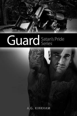 Guard by A.G. Kirkham