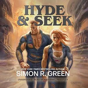 Hyde & Seek by Simon R. Green
