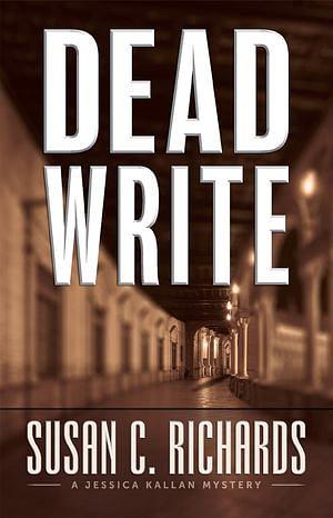 Dead Write by Susan C. Richards