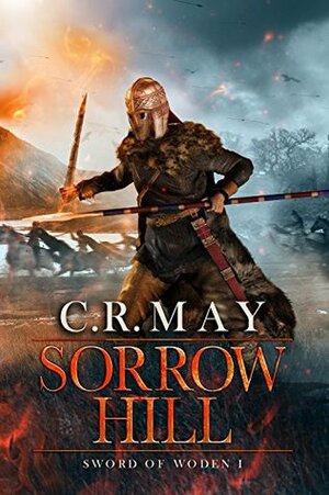 Sorrow Hill by C.R. May