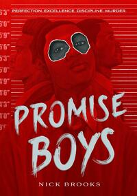 Promise Boys by Nick Brooks