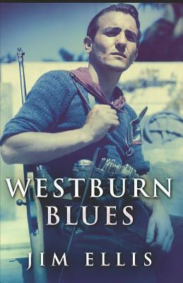 Westburn Blues by Jim Ellis