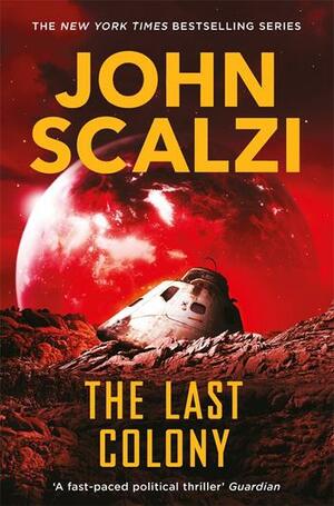 The Last Colony by John Scalzi