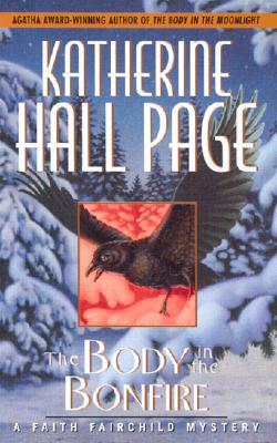The Body in the Bonfire by Katherine Hall Page