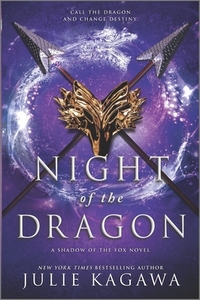 Night of the Dragon by Julie Kagawa