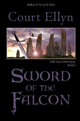 Sword of the Falcon by Court Ellyn