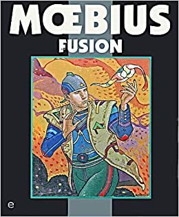 Fusion by Sylvain Despretz, Mœbius