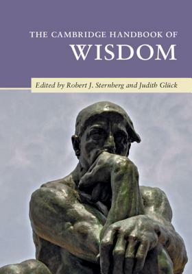 The Cambridge Handbook of Wisdom by 