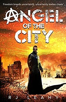 Angel of the City by R.J. Leahy