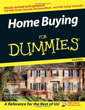 Home Buying for Dummies by Eric Tyson