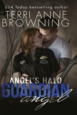 Guardian Angel by Terri Anne Browning