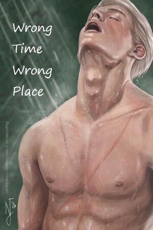 Wrong Time, Wrong Place by LovesBitca8