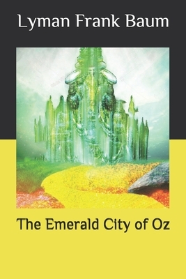 The Emerald City of Oz by L. Frank Baum