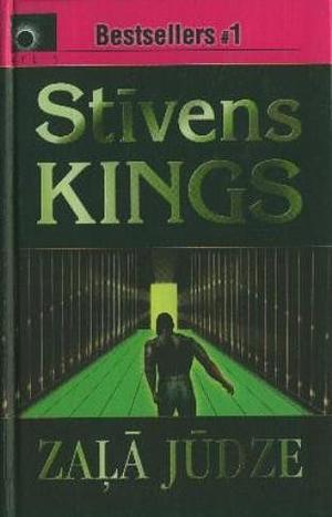 Zaļā Jūdze by Stephen King