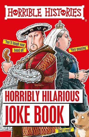 Horribly Hilarious Joke Book by Terry Deary