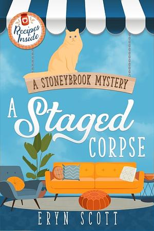 A Staged Corpse by Eryn Scott