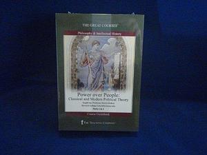 Power over People - Classical and Modern Political Theory by Dennis Dalton, Dennis Dalton