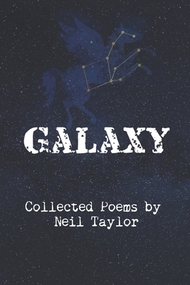 Galaxy by Neil Taylor