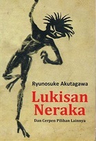 Lukisan Neraka by Ryūnosuke Akutagawa