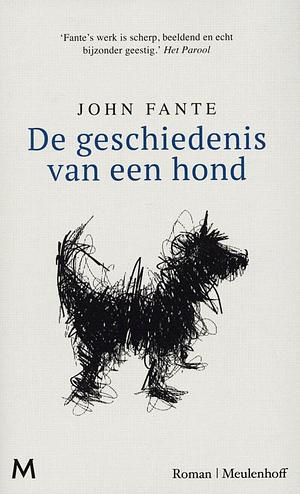 De geschiedenis van een hond by John Fante