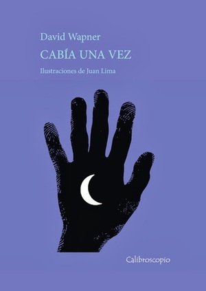 Cabía una vez by Juan Lima, David Wapner