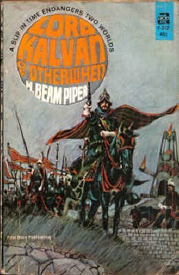 Lord Kalvan of Otherwhen by H. Beam Piper