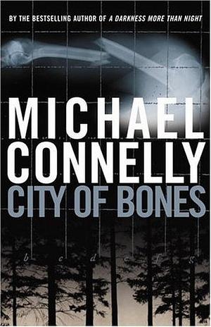 City of Bones by Michael Connelly