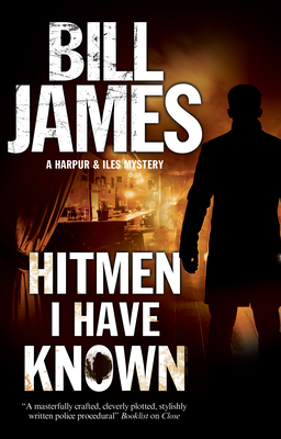 Hitmen I Have Known by Bill James