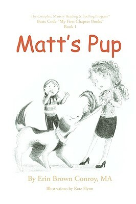 Matt's Pup by Erin Brown Conroy