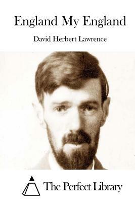 England My England by D.H. Lawrence