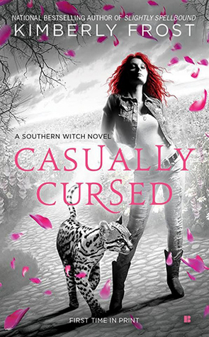 Casually Cursed by Kimberly Frost