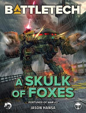 A Skulk of Foxes by Jason Hansa