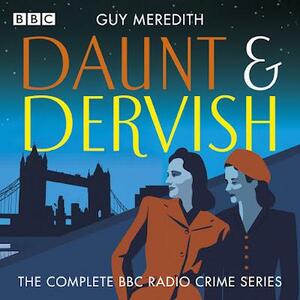 Daunt and Dervish by Guy Meredith