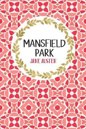 Mansfield Park: Book Nerd Edition by Gray &amp; Gold Publishing, Jane Austen, Jane Austen