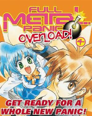 Full Metal Panic! Overload, Vol. 4 by Shouji Gatou, Tomohiro Nagai