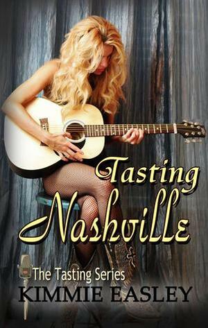 Tasting Nashville by Kimmie Easley