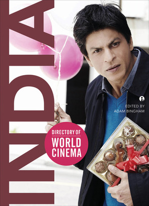 Directory of World Cinema: India by Adam Bingham