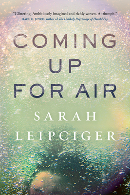 Coming Up for Air by Sarah Leipciger