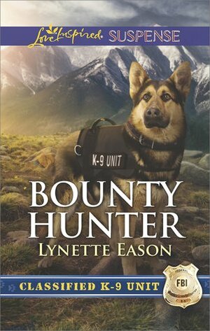 Bounty Hunter by Lynette Eason