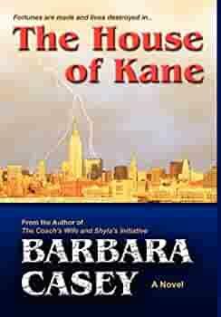 The House of Kane by Barbara Casey