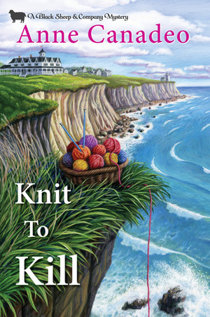 Knit to Kill by Anne Canadeo