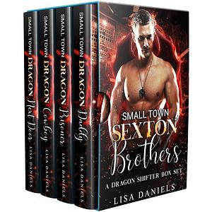 Small Town Sexton Brothers: A Dragon Shifter Box Set by Lisa Daniels