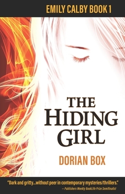 The Hiding Girl by Dorian Box