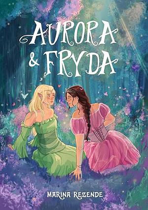 Aurora e Fryda by Marina Rezende