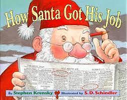 How Santa Got His Job by Stephen Krensky