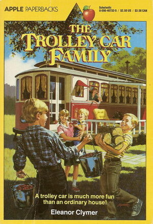 The Trolley Car Family by Eleanor Clymer, Ursula Koering