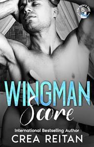 Wingman Score by Crea Reitan