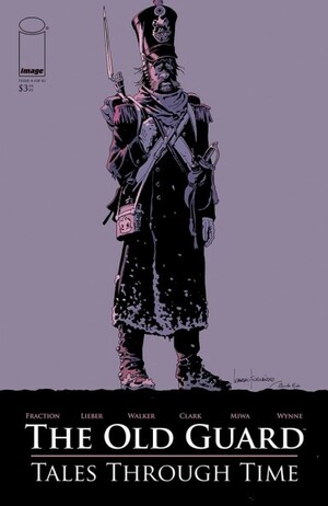 The Old Guard: Tales Through Time #4 by Matt Fraction, David F. Walker