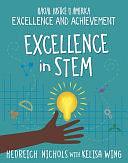 Excellence in STEM by Kelisa Wing, Hedreich Nichols